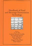 Handbook of food and beverage fermentation technology /