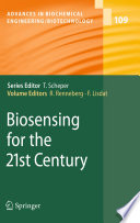 Biosensing for the 21st century /