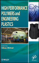 High performance polymers and engineering plastics /