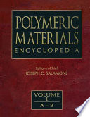 Polymeric materials encyclopedia /