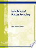 Handbook of plastics recycling /