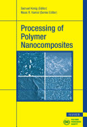 Processing of polymer nanocomposites /