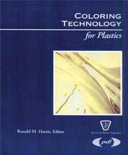Coloring technology for plastics /