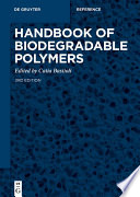 Handbook of biodegradable polymers /