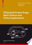 PEGylated protein drugs : basic science and clinical applications /