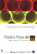 Plastics Pipes XI : conference proceedings : Munich Germany, 3rd-6th September 2001.