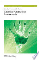 Chemical alternatives assessments /
