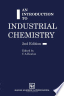 An Introduction to industrial chemistry /