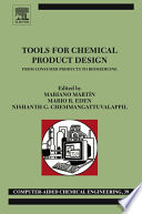 Tools for chemical product design : from consumer products to biomedicine /