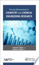 Process advancement in chemistry and chemical engineering research /
