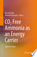 CO2 Free Ammonia as an Energy Carrier : Japan's Insights /