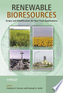 Renewable bioresources : scope and modification for non-food applications /