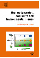 Thermodynamics, solubility and environmental issues /
