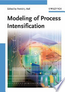 Modeling of process intensification /