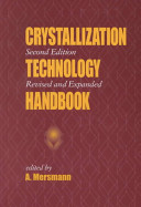 Crystallization technology handbook /
