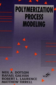 Polymerization process modeling /