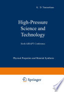 High-pressure science and technology ; sixth AIRAPT conference /