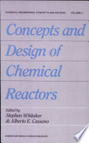 Concepts and design of chemical reactors /