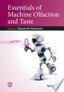 Essentials of machine olfaction and taste /