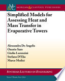 Simplified models for assessing heat and mass transfer in evaporative towers /