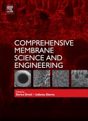 Comprehensive membrane science and engineering /