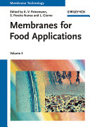 Membranes for food applications /