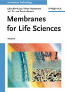Membranes for the life sciences /