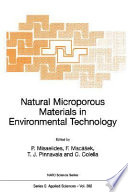 Natural microporous materials in environmental technology /