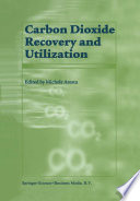 Carbon dioxide recovery and utilization /