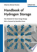 Handbook of hydrogen storage : new materials for future energy storage /