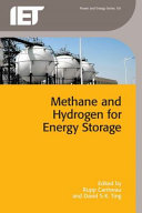 Methane and hydrogen for energy storage /