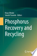 Phosphorus recovery and recycling /