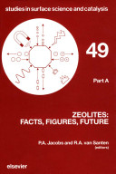 Zeolites : facts, figures, future : proceedings of the 8th International Zeolite Conference, Amsterdam, The Netherlands, July 10-14, 1989 /