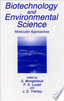 Biotechnology and environmental science : molecular approaches /
