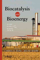 Biocatalysis and bioenergy /