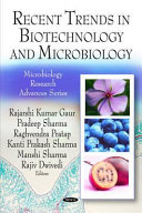 Recent trends in biotechnology and microbiology /