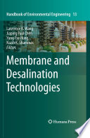 Membrane and desalination technologies /