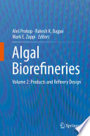 Algal biorefineries.