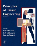 Principles of tissue engineering /