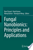 Fungal nanobionics : principles and applications /