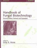 Handbook of fungal biotechnology /