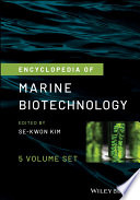 Encyclopedia of marine biotechnology /