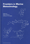Frontiers in marine biotechnology /