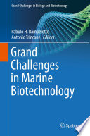 Grand challenges in marine biotechnology /