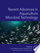 Recent advances in aquaculture microbial technology