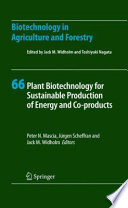Plant biotechnology for sustainable production of energy and co-products /