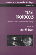 Yeast protocols : methods in cell and molecular biology /