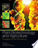 Plant biotechnology and agriculture : prospects for the 21st century /