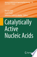 Catalytically Active Nucleic Acids /