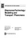 Bioprocess technology : modelling and transport phenomena.